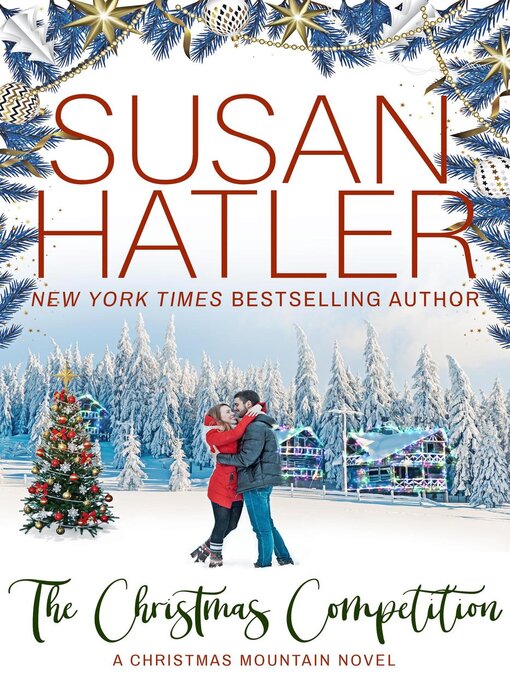 Title details for The Christmas Competition by Susan Hatler - Available